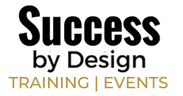 Success by Design Training